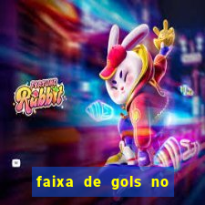 faixa de gols no jogo 2-3 o que significa