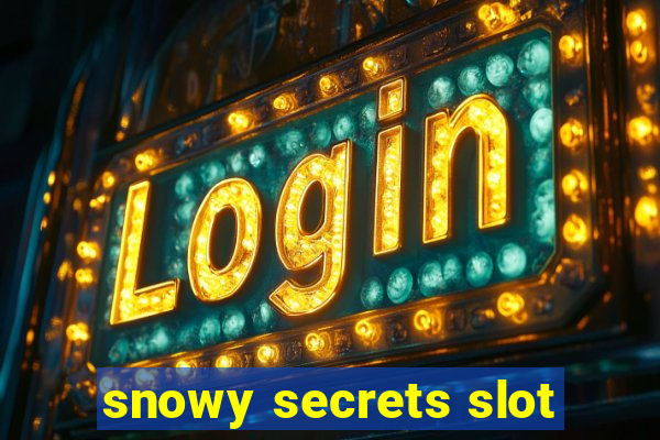 snowy secrets slot