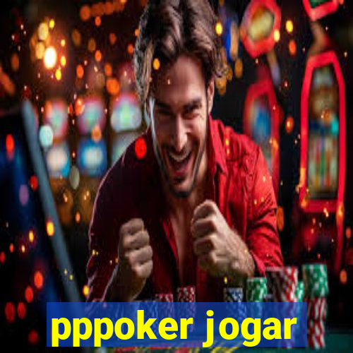 pppoker jogar