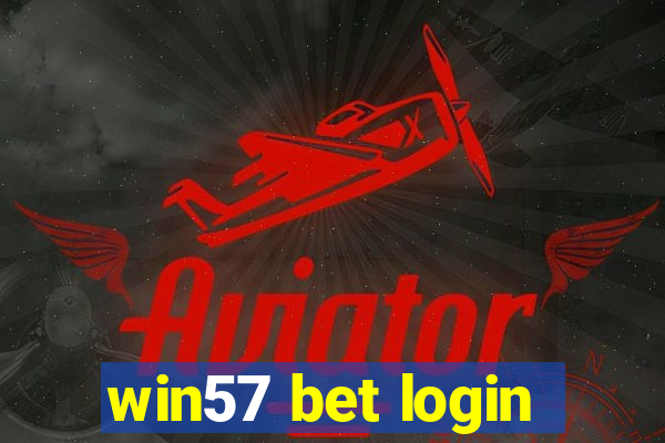 win57 bet login