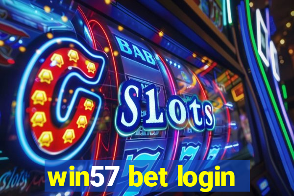 win57 bet login