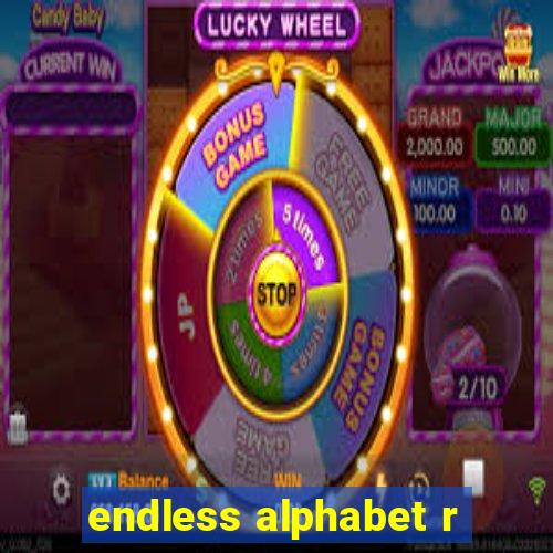 endless alphabet r