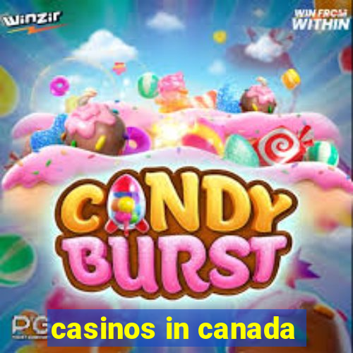 casinos in canada