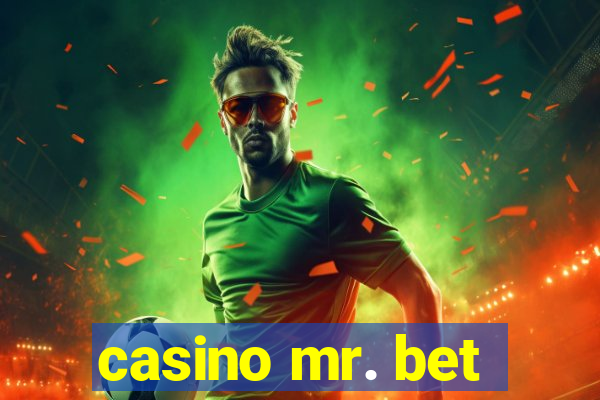 casino mr. bet