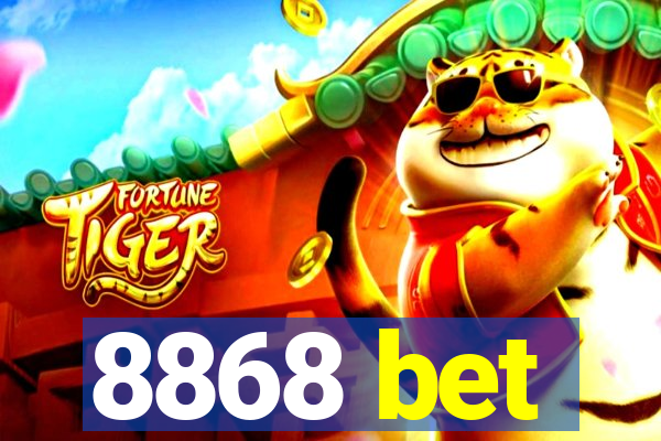 8868 bet