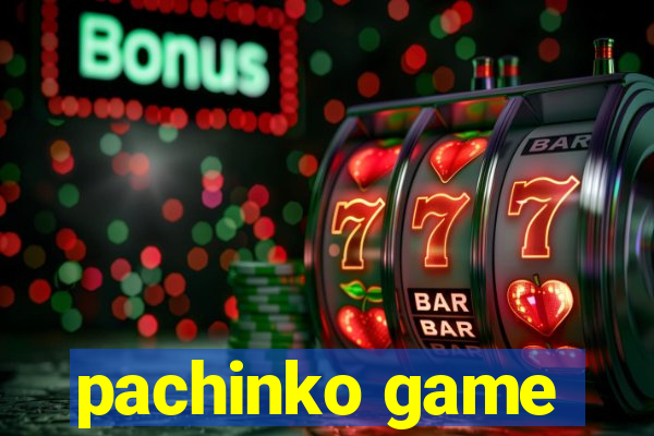 pachinko game