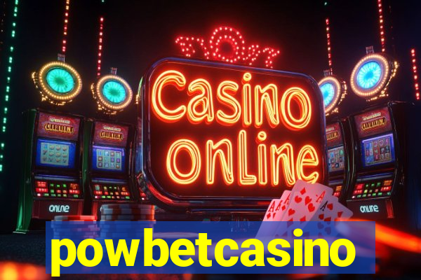 powbetcasino