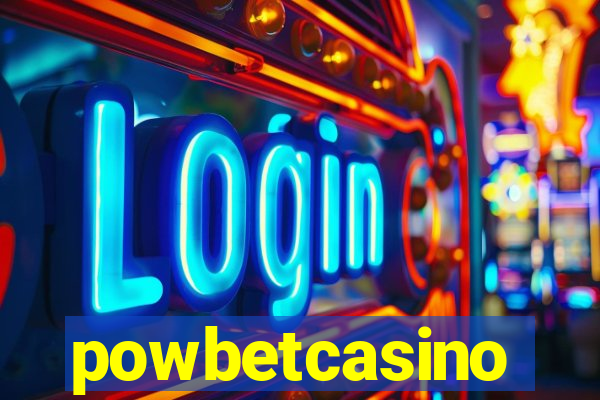 powbetcasino