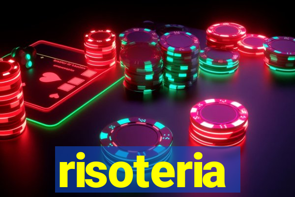 risoteria