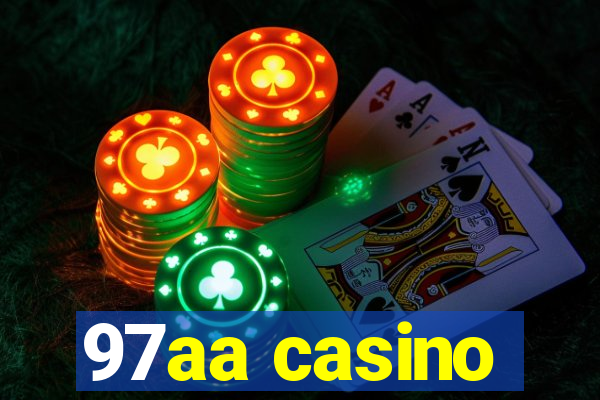 97aa casino