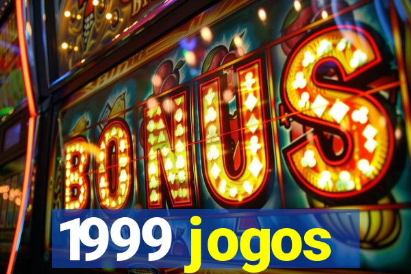 1999 jogos