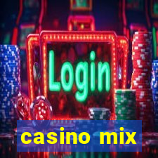 casino mix