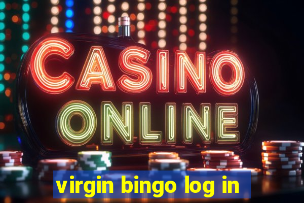 virgin bingo log in