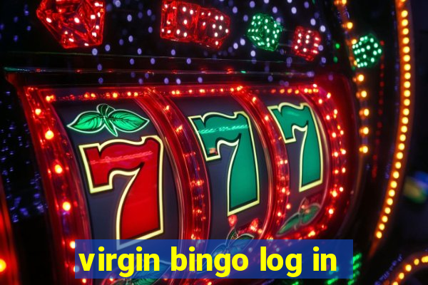 virgin bingo log in