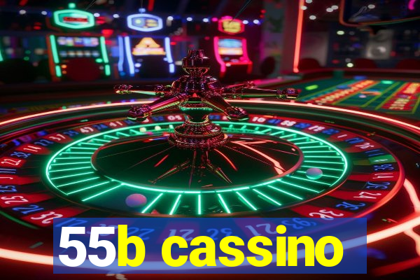 55b cassino