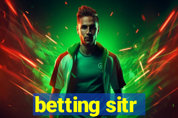 betting sitr