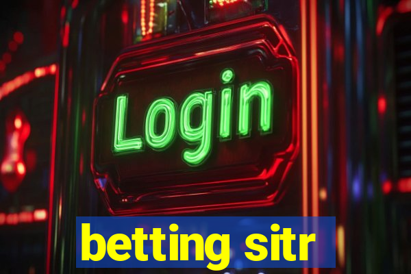 betting sitr