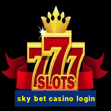 sky bet casino login