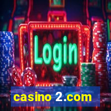 casino 2.com