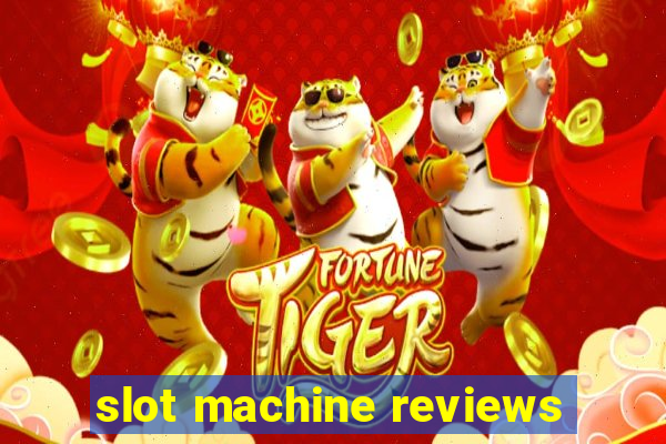 slot machine reviews