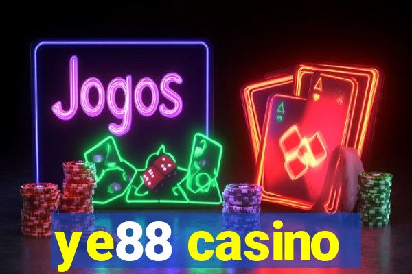 ye88 casino