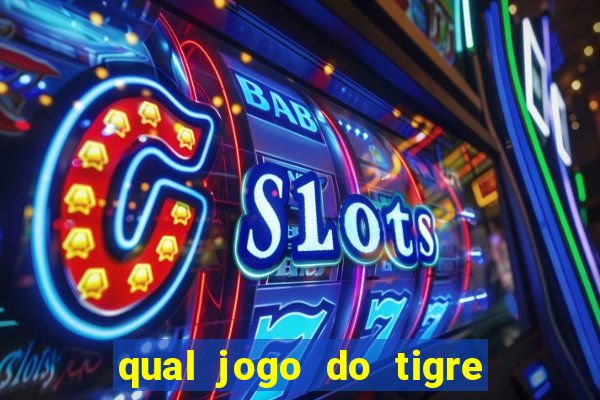 qual jogo do tigre pode depositar 1 real