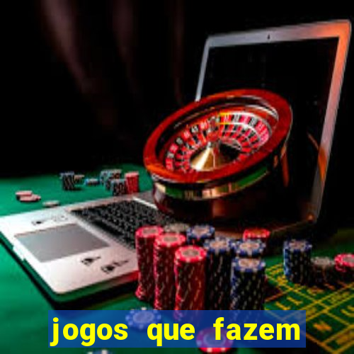 jogos que fazem ganhar dinheiro de verdade