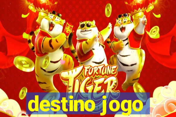 destino jogo