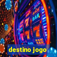 destino jogo