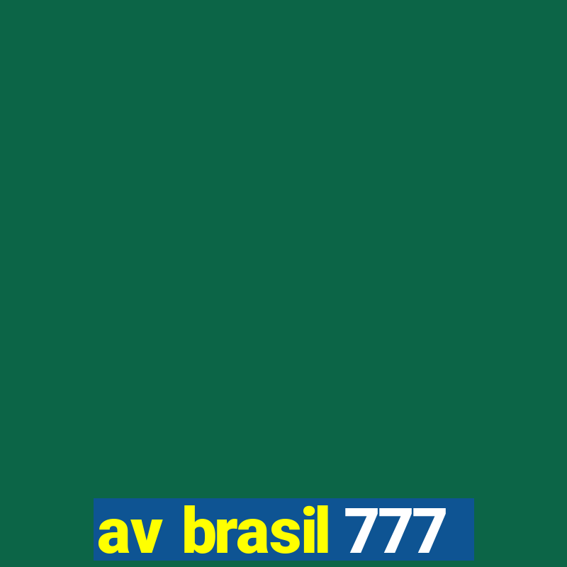 av brasil 777