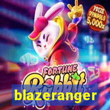 blazeranger