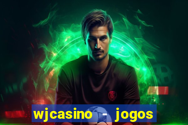 wjcasino - jogos slots premium