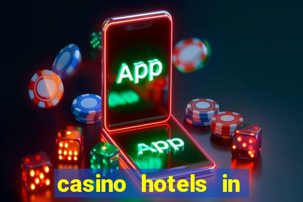 casino hotels in las vegas