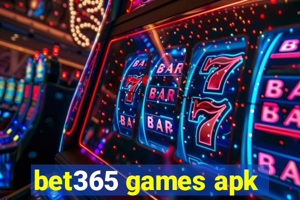 bet365 games apk