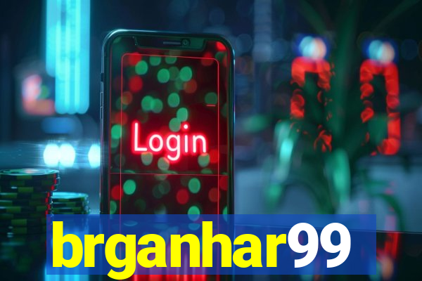 brganhar99