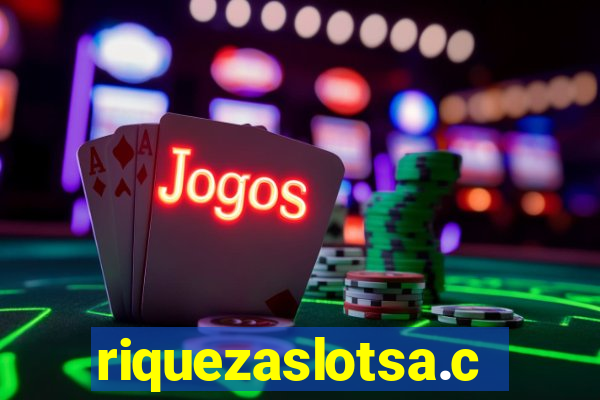 riquezaslotsa.com