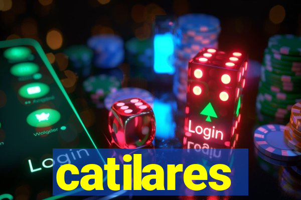 catilares