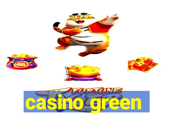 casino green