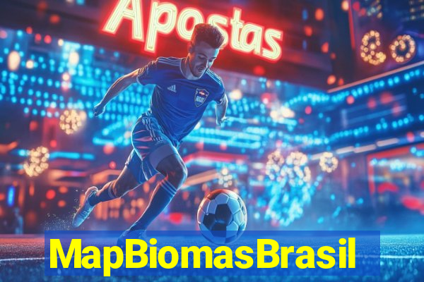 MapBiomasBrasil