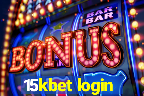 15kbet login