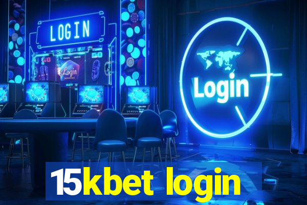 15kbet login