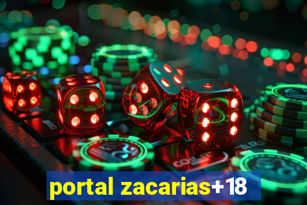 portal zacarias+18