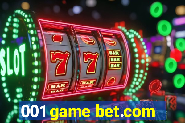 001 game bet.com