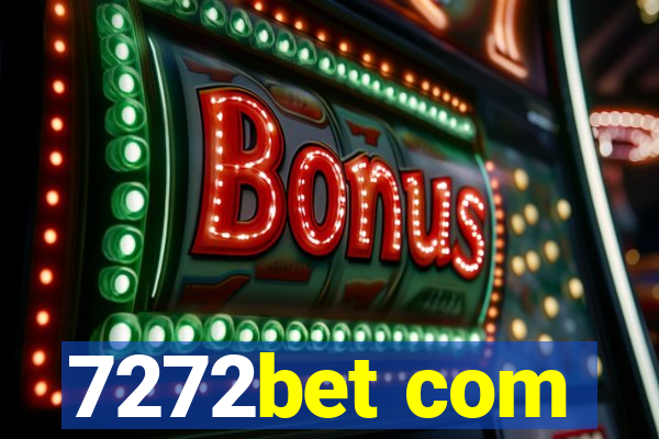 7272bet com