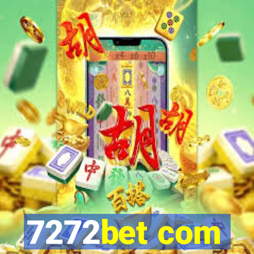 7272bet com