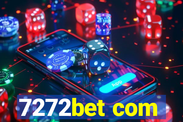 7272bet com