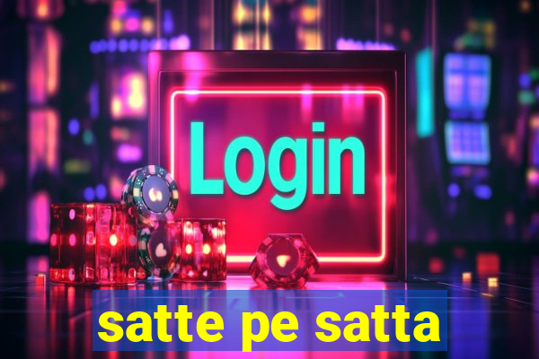 satte pe satta