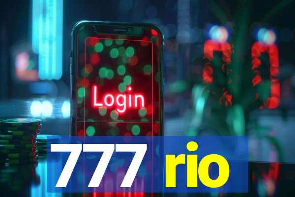 777 rio