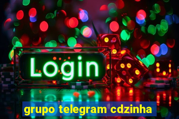 grupo telegram cdzinha