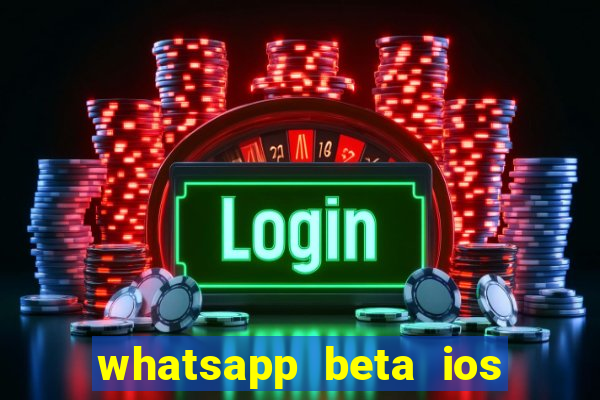 whatsapp beta ios testflight code 2024